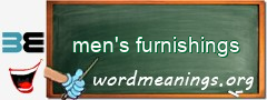 WordMeaning blackboard for men's furnishings